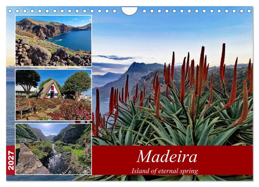 Madeira island of eternal spring (Wall Calendar 2027 DIN A4 landscape) CALVENDO 12 Month Wall Calendar
