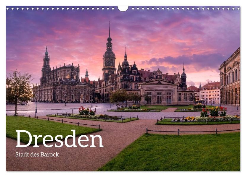 Dresden - Stadt des Barock (Wandkalender 2027 DIN A3 quer) CALVENDO Monatskalender