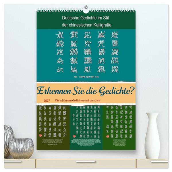 Erkennen Sie die Gedichte? (hochwertiger Premium Wandkalender 2027 DIN A2 hoch) Kunstdruck in Hochglanz