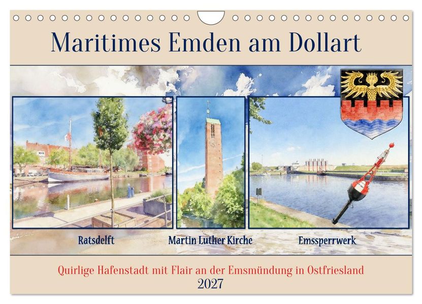 Maritimes Emden am Dollart (Wandkalender 2027 DIN A4 quer) CALVENDO Monatskalender