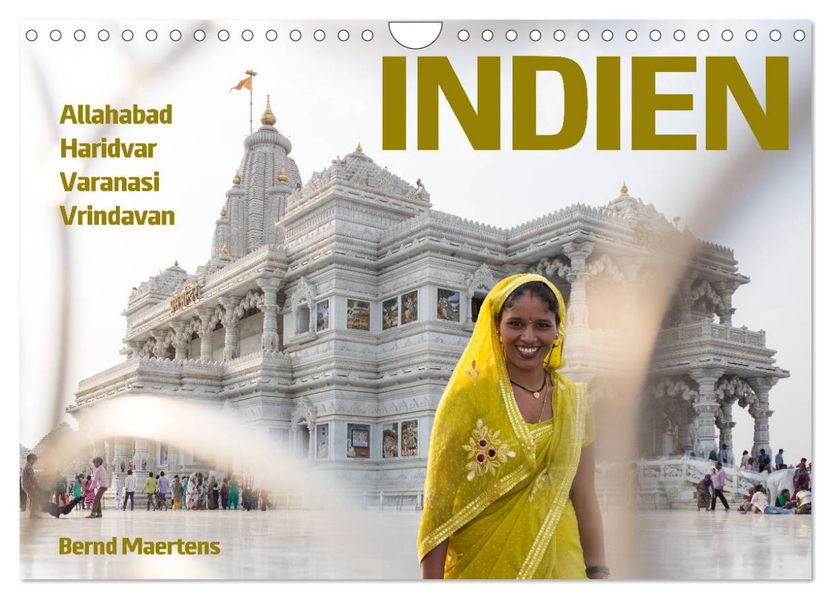 INDIEN Allahabad Haridwar Varanasi Vrindavan (Wandkalender 2027 DIN A4 quer) CALVENDO Monatskalender
