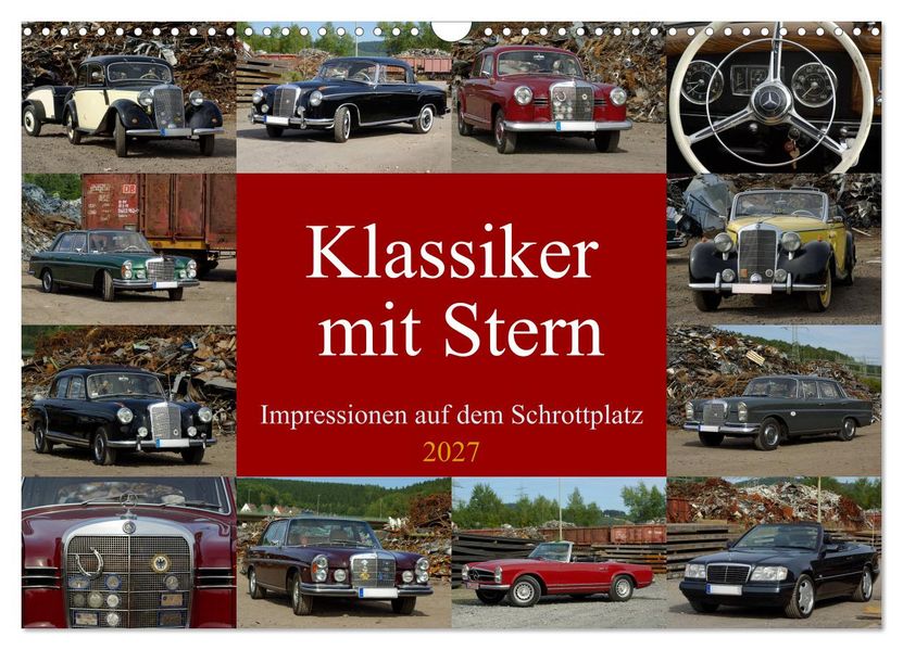Klassiker mit Stern (Wandkalender 2027 DIN A3 quer) CALVENDO Monatskalender