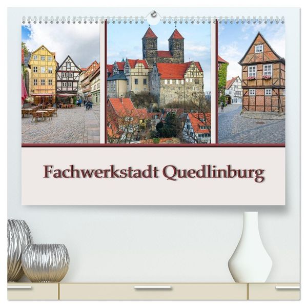 Fachwerkstadt Quedlinburg (hochwertiger Premium Wandkalender 2027 DIN A2 quer) Kunstdruck in Hochglanz