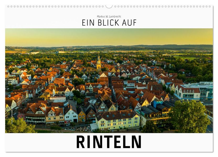 Ein Blick auf Rinteln (Wandkalender 2027 DIN A2 quer) CALVENDO Monatskalender