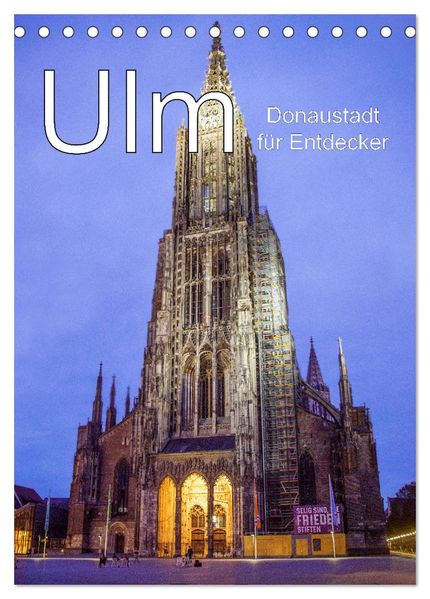 Ulm - Donaustadt für Entdecker (Tischkalender 2027 DIN A5 hoch) CALVENDO Monatskalender