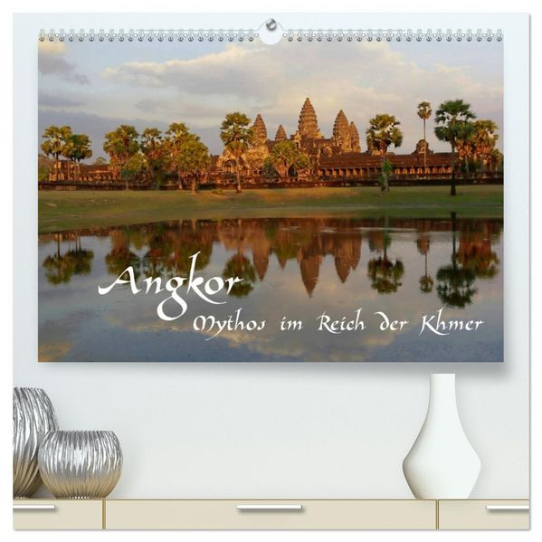 Angkor - Mythos im Reich der Khmer (hochwertiger Premium Wandkalender 2027 DIN A2 quer) Kunstdruck in Hochglanz