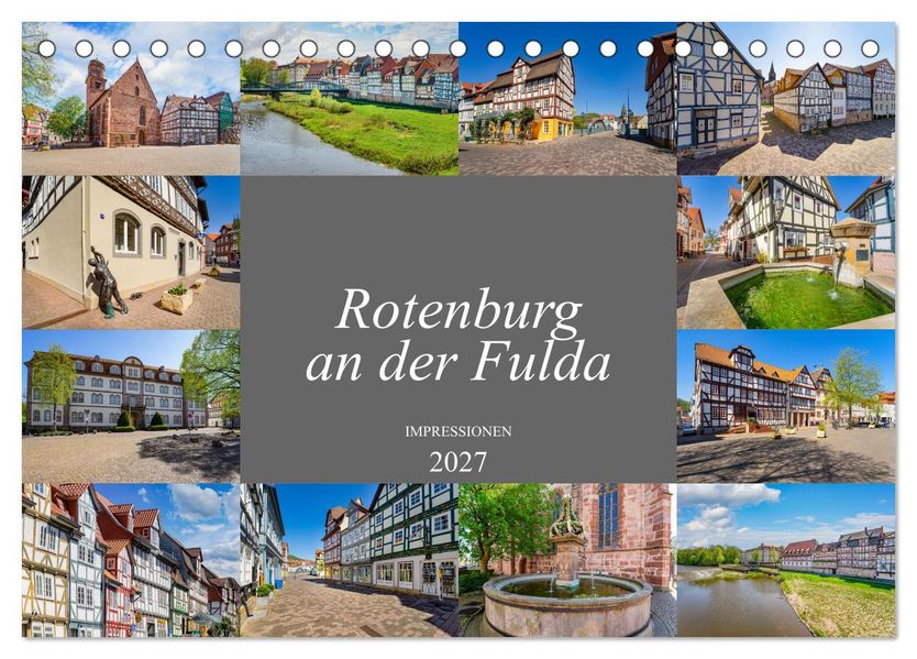 Rotenburg an der Fulda Impressionen (Tischkalender 2027 DIN A5 quer) CALVENDO Monatskalender