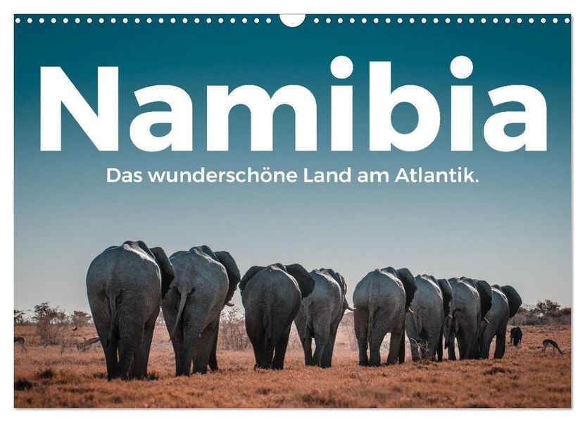 Namibia - Das wunderschöne Land am Atlantik. (Wandkalender 2027 DIN A3 quer) CALVENDO Monatskalender