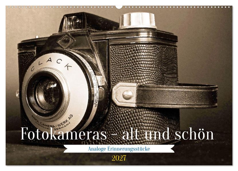 Fotokameras - alt und schön (Wandkalender 2027 DIN A2 quer) CALVENDO Monatskalender