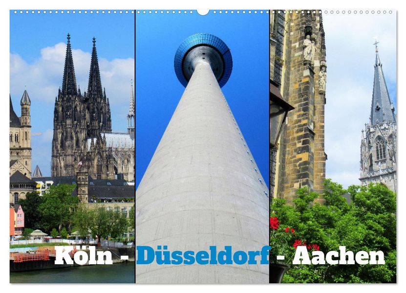 Köln Düsseldorf Aachen (Wandkalender 2027 DIN A2 quer) CALVENDO Monatskalender
