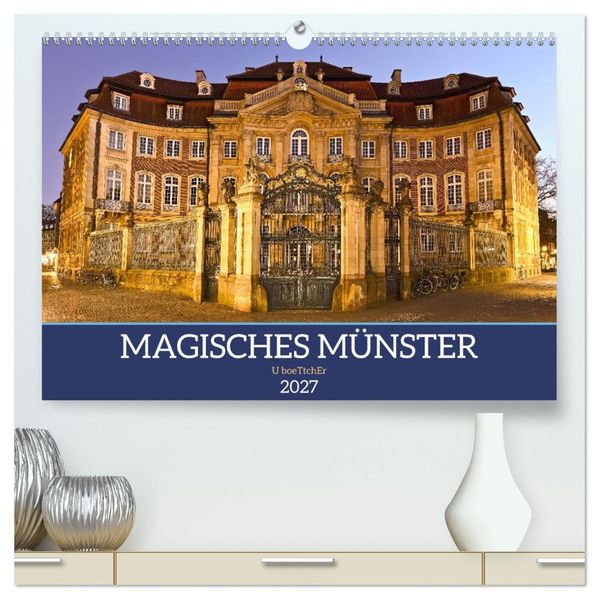 Magisches Münster (hochwertiger Premium Wandkalender 2027 DIN A2 quer) Kunstdruck in Hochglanz