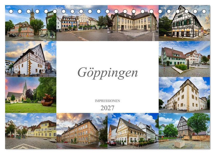 Göppingen Impressionen (Tischkalender 2027 DIN A5 quer) CALVENDO Monatskalender