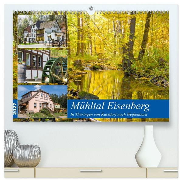Mühltal Eisenberg (hochwertiger Premium Wandkalender 2027 DIN A2 quer) Kunstdruck in Hochglanz