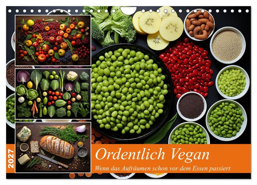 Ordentlich Vegan (Wandkalender 2027 DIN A4 quer) CALVENDO Monatskalender