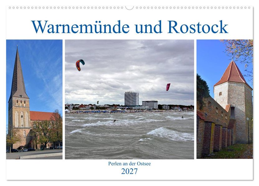 Warnemünde und Rostock Perlen an der Ostsee (Wandkalender 2027 DIN A2 quer) CALVENDO Monatskalender
