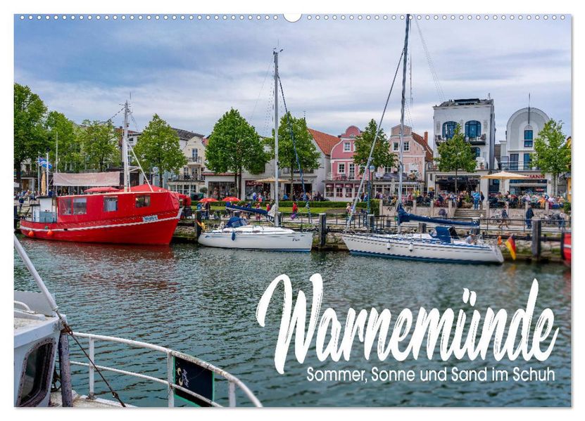 Warnemünde - Sommer Sonne und Sand im Schuh (Wandkalender 2027 DIN A2 quer) CALVENDO Monatskalender