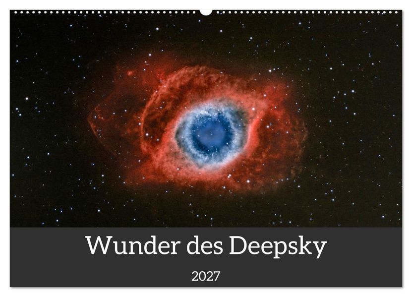 Wunder des Deepsky (Wandkalender 2027 DIN A2 quer) CALVENDO Monatskalender