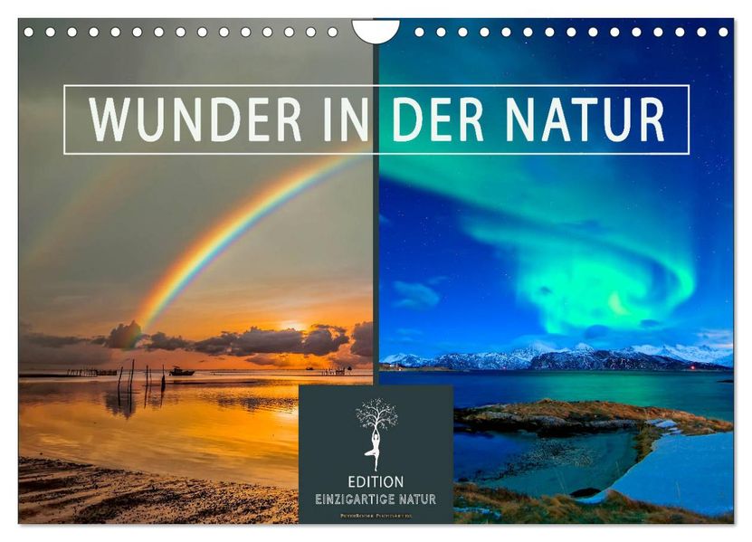 Wunder in der Natur (Wandkalender 2027 DIN A4 quer) CALVENDO Monatskalender