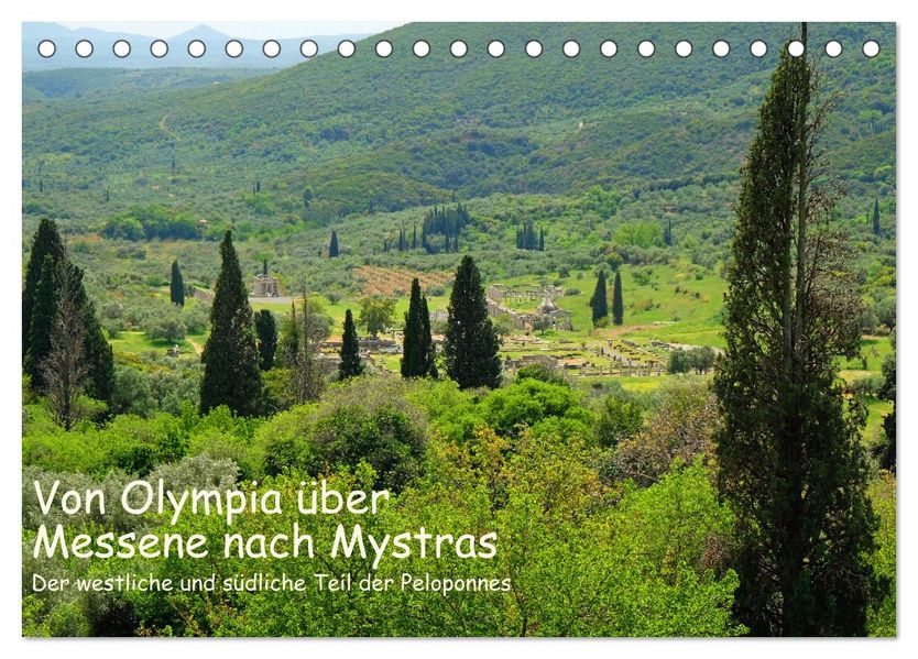 Von Olympia über Messene nach Mystras (Tischkalender 2027 DIN A5 quer) CALVENDO Monatskalender