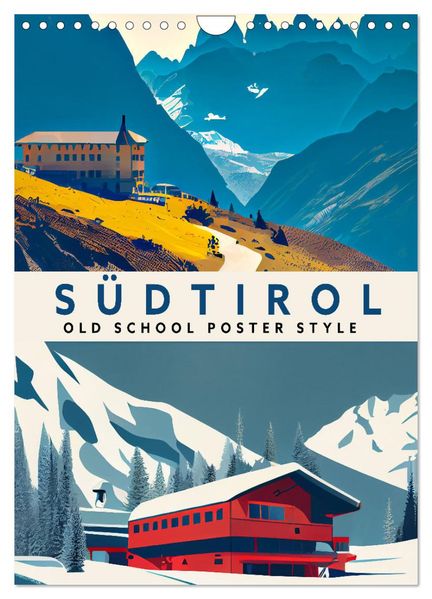 Südtirol - Old School Poster Style (Wandkalender 2027 DIN A4 hoch) CALVENDO Monatskalender