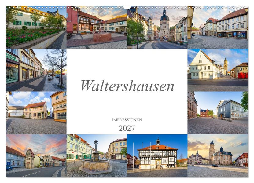 Waltershausen Impressionen (Wandkalender 2027 DIN A2 quer) CALVENDO Monatskalender