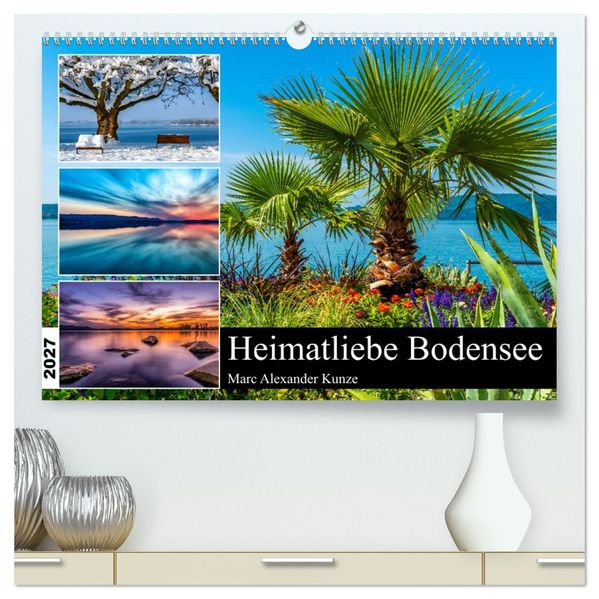 Heimatliebe Bodensee (hochwertiger Premium Wandkalender 2027 DIN A2 quer) Kunstdruck in Hochglanz