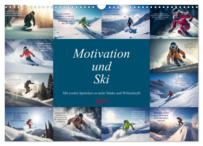 Motivation und Ski (Wandkalender 2027 DIN A3 quer) CALVENDO Monatskalender
