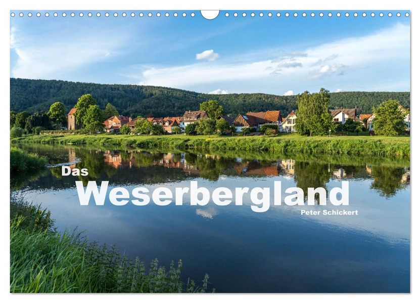 Das Weserbergland (Wandkalender 2027 DIN A3 quer) CALVENDO Monatskalender