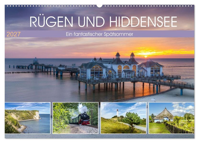 RÜGEN UND HIDDENSEE Ein fantastischer Spätsommer (Wandkalender 2027 DIN A2 quer) CALVENDO Monatskalender