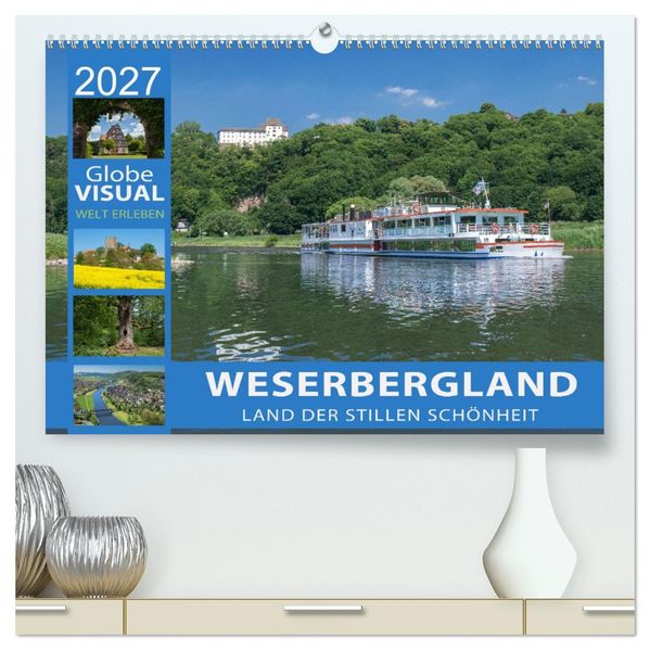 WESERBERGLAND - Land der stillen Schönheit (hochwertiger Premium Wandkalender 2027 DIN A2 quer) Kunstdruck in Hochglanz
