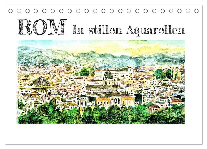 ROM In stillen Aquarellen (Tischkalender 2027 DIN A5 quer) CALVENDO Monatskalender