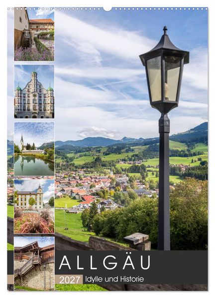 ALLGÄU Idylle und Historie (Wandkalender 2027 DIN A2 hoch) CALVENDO Monatskalender