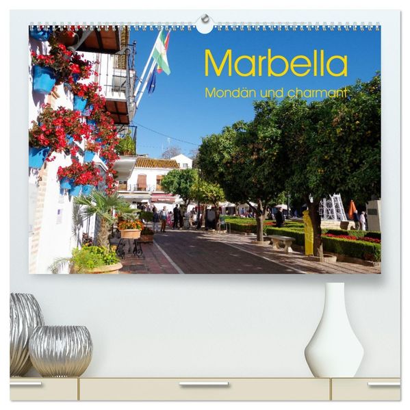Marbella - Mondän und charmant (hochwertiger Premium Wandkalender 2027 DIN A2 quer) Kunstdruck in Hochglanz