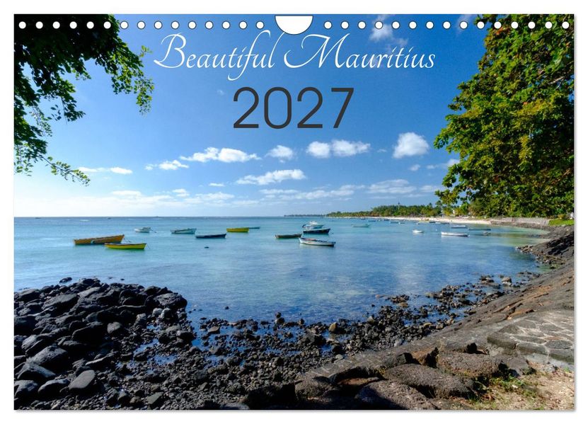 Beautiful Mauritius (Wall Calendar 2027 DIN A4 landscape) CALVENDO 12 Month Wall Calendar