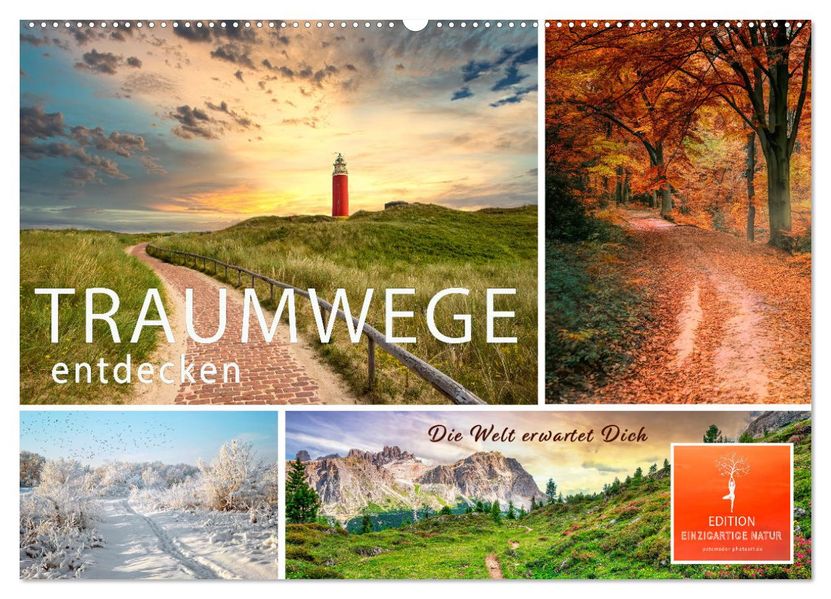 Traumwege entdecken (Wandkalender 2027 DIN A2 quer) CALVENDO Monatskalender