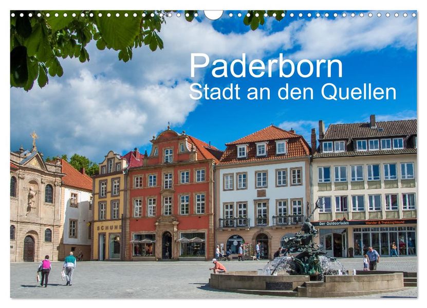 PADERBORN - Stadt an den Quellen (Wandkalender 2027 DIN A3 quer) CALVENDO Monatskalender