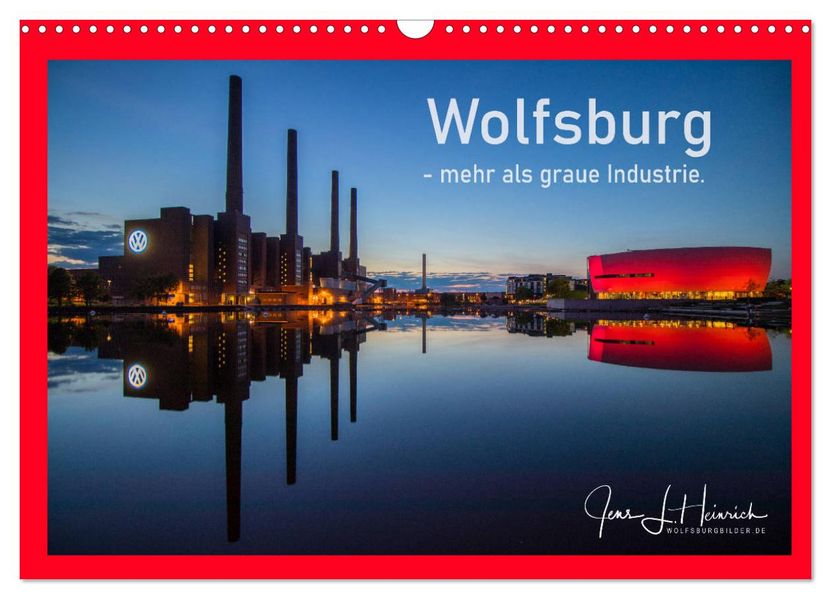 Wolfsburg - mehr als graue Industrie. (Wandkalender 2027 DIN A3 quer) CALVENDO Monatskalender