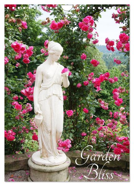 Garden Bliss (Wall Calendar 2027 DIN A4 portrait) CALVENDO 12 Month Wall Calendar