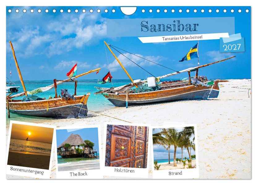 Sansibar - Tansanias Urlaubsinsel (Wandkalender 2027 DIN A4 quer) CALVENDO Monatskalender