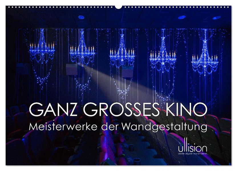 GANZ GROSSES KINO - Meisterwerke der Wandgestaltung (Wandkalender 2027 DIN A2 quer) CALVENDO Monatskalender