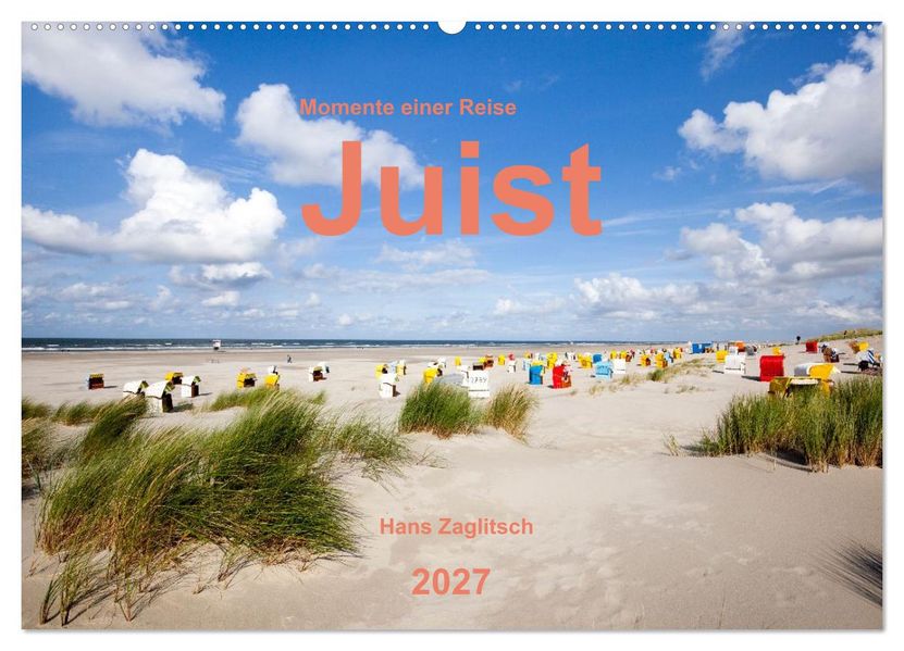 Juist - Momente einer Reise (Wandkalender 2027 DIN A2 quer) CALVENDO Monatskalender