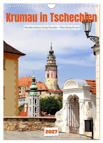 Krumau in Tschechien - Wunderschönes Cesky Krumlov (Wandkalender 2027 DIN A4 hoch) CALVENDO Monatskalender