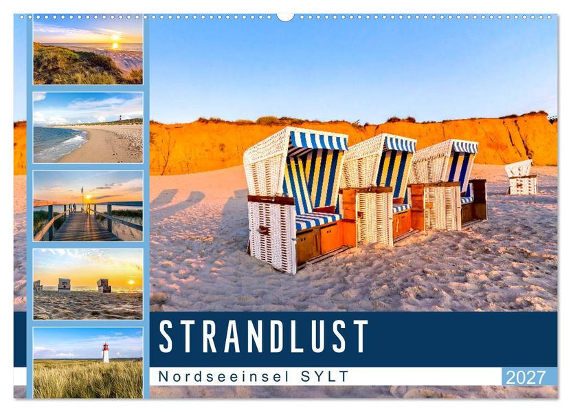 STRANDLUST Nordseeinsel Sylt (Wandkalender 2027 DIN A2 quer) CALVENDO Monatskalender