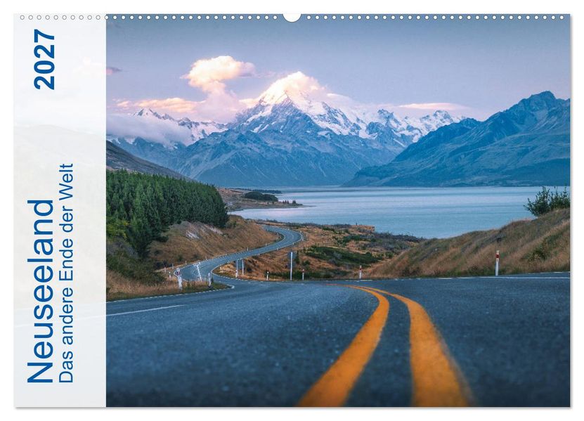 Neuseeland - Das andere Ende der Welt (Wandkalender 2027 DIN A2 quer) CALVENDO Monatskalender
