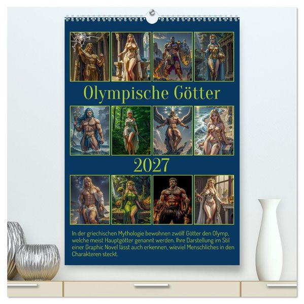 Olympische Götter (hochwertiger Premium Wandkalender 2027 DIN A2 hoch) Kunstdruck in Hochglanz