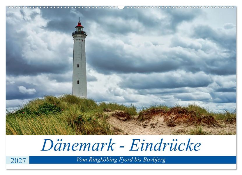 Dänemark - Eindrücke Vom Ringköbing Fjord bis Bovbjerg (Wandkalender 2027 DIN A2 quer) CALVENDO Monatskalender