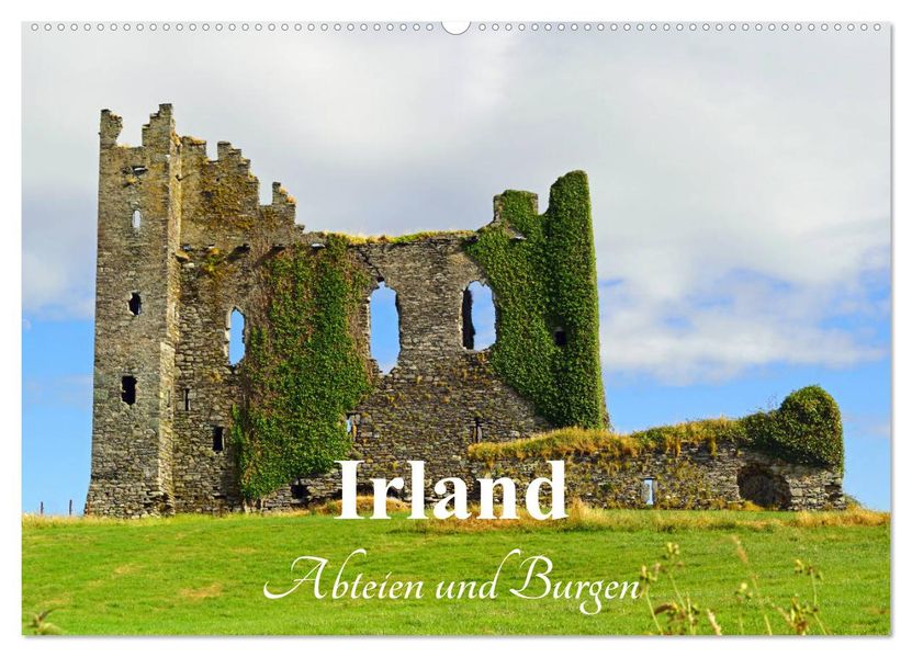 Irland - Abteien und Burgen (Wandkalender 2027 DIN A2 quer) CALVENDO Monatskalender