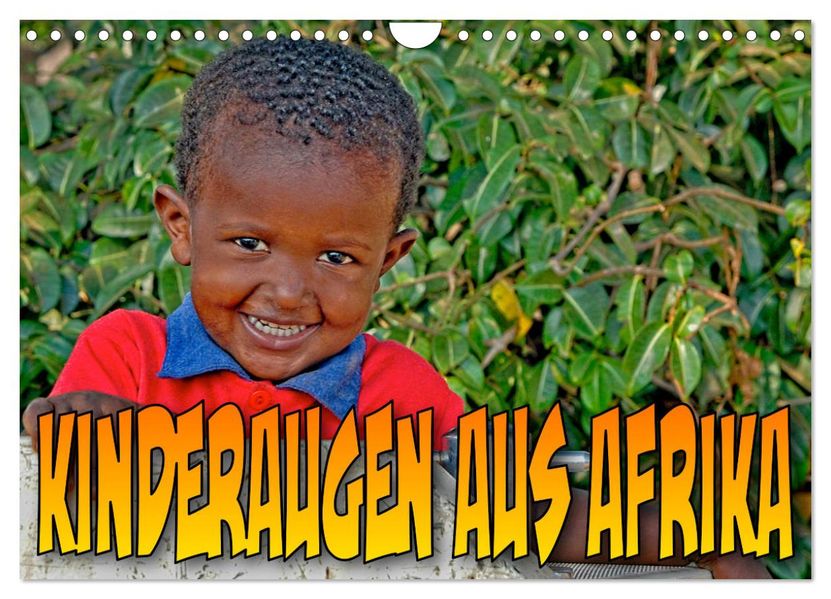 Kinderaugen aus Afrika (Wandkalender 2027 DIN A4 quer) CALVENDO Monatskalender