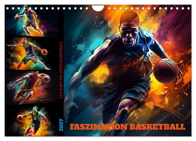 Faszination Basketball (Wandkalender 2027 DIN A4 quer) CALVENDO Monatskalender