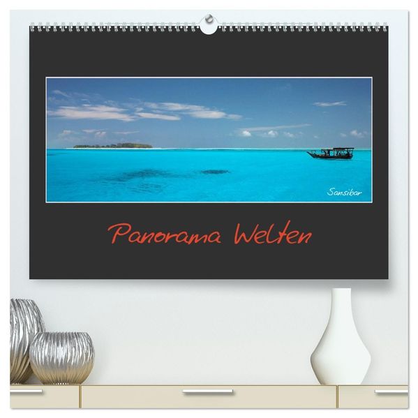 Panorama Welten (hochwertiger Premium Wandkalender 2027 DIN A2 quer) Kunstdruck in Hochglanz